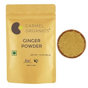 Carmel Organics Ginger Root Powder || 340 Grams||Natural