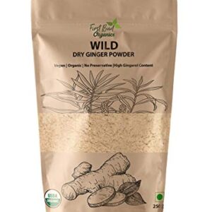 First Bud Organics Dry Ginger Powder 250 gm | Ginger Powder Organic |High Gingerol Content |Pack of 1 |Fresh Dry ginger powder for weight loss |Saunth Powder